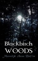 Cover for 'Blackbirch Woods'