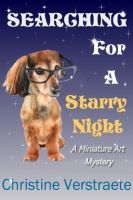 Cover for 'Searching for a Starry Night, A Miniature Art Mystery'