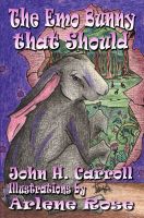 Cover for 'The Emo Bunny that Should'