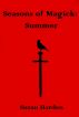 Seasons of Magick: Summer (Paranormal Erotica) by Suzan Harden