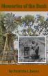 Memories of the Bush by Patricia Jones