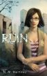 Ruin by N.M. Martinez