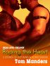 Roping the Heart - 3 Stories of Hot Bears & Horny Daddies Bear Love: Trilogy by Tom Manders