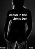 Daniel in the Lion's Den by Trixie Yale