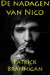 De nadagen van Nico by Patrick Brannigan