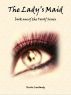 The Lady's Maid- Short story romance/erotica by Nicole  Lombardy