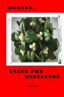 Cover for 'Murder Under the Mistletoe'