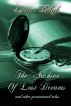 The Archive of Lost Dreams and other paranormal tales by Lissa Bilyk