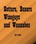 Bettors, Boxers, Wiseguys and Wannabes by Jeff Haney