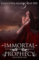 Cover for 'Immortal Prophecy'
