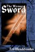 The Wrong Sword Book 1 by Ted Mendelssohn