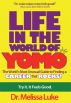 Life in the World of Yomo by Melissa Luke