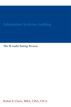 Information Systems Auditing: The IS Audit Testing Process by Robert E. Davis
