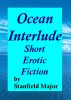 Ocean Interlude by Stanfield Major