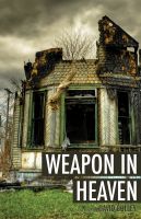 Cover for 'Weapon In Heaven'