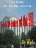 The Women of the Hill-  From the series...Yes, Sam Takes Care of Me by Ey Wade