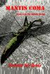 Mantis Coma: Book 2 of the Mantis Series by Joshua Scribner