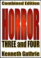 Cover for 'Horror: 3 and 4 (Combined Edition)'