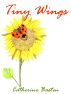 Tiny Wings by Catherine Basten