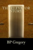 Cover for 'The Elevator Story'