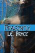 Dragonfly by L.E. Bryce