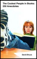 Cover for 'The Coolest People in Books: 250 Anecdotes'