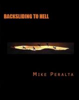 Cover for 'Backsliding To Hell'