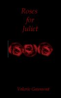 Cover for 'Roses for Juliet'