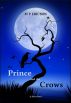 The Prince and the Crows by M P Ericson