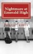 Nightmare at Emerald High: A Christian Thriller by Joana  James