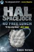 Hal Spacejock 4: No Free Lunch by Simon Haynes