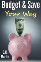 Cover for 'Budget and Save Your Way'