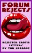 Forum Rejects - Rejected Penthouse Forum Letters by PriveCo Inc.