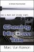Chasing His Own Tale by Marc Vun Kannon