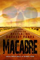 Cover for 'Macabre: A Journey through Australia's Darkest Fears'