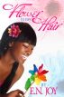 Flower In My Hair by E. N. Joy