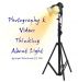 Photography & Video: Thinking About Light by Joseph Valentinetti