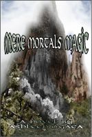 Cover for 'Mere Mortals' Magic'