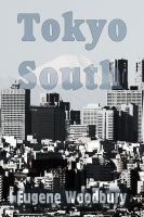 Cover for 'Tokyo South'