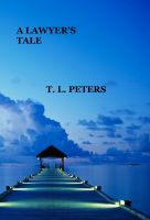 Cover for 'A Lawyer's Tale'