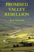 Promised Valley Rebellion by Ron Fritsch