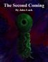 The Second Coming by John Luck