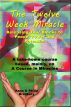 The Twelve Week Miracle by Philip Bradbury