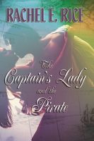 Cover for 'The Captain's Lady and the Pirate'