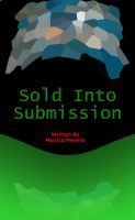 Cover for 'Sold Into Submission'