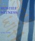 Hostile Witness by Nell Peters