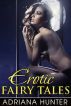 Erotic Fairy Tales (Complete Collection) by Adriana Hunter