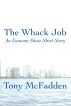 The Whack Job - An Eamonn Shute Short Story by Tony McFadden