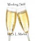 Working Stiff by S. L. Marks