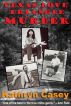 Texas Love Triangle Murder (A True Crime Short) by Kathryn Casey